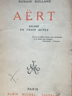 Aert - drame en trois actes - Romain Rolland