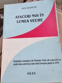 Afaceri noi in lumea veche - Ion Stanciu