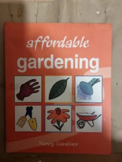 Affordable Gardening - Nancy Gardiner