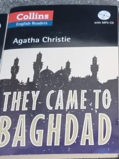 Agatha Christie - They Come to Baghdad