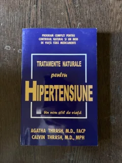 Agatha Thrash - Tratamente naturale pentru hipertensiune