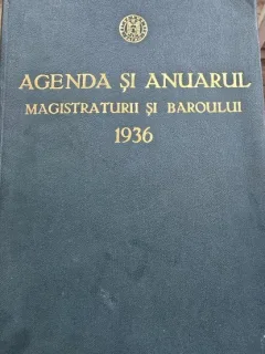 Agenda si anuarul Magistraturii si Baroului 1936