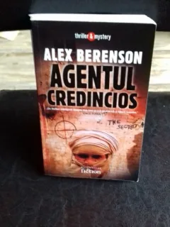 AGENTUL CREDINCIOS - ALEX BERENSON