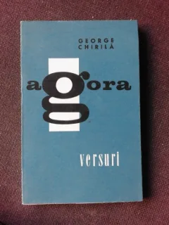 AGORA - GEORGE CHIRILA  (CU DEDICATIA AUTORULUI PENTRU POETUL VASILE ZAMFIR)