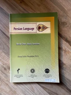 Ahmad Saffar Moquaddam Persian Language Book One: Basic Lessons