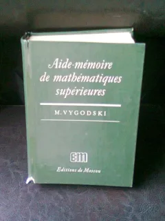 AIDE MEMOIRE DE MATEMATIQUES SUPERIEURES -  M. VYGODSKI
