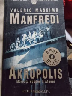 Akropolis.Mareata Epopee a Atenei - Valerio Massimo Manfredi