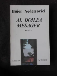 Al doilea mesager , Bujor Nedelcovici , 1991