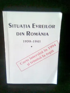 AL DOILEA RAZBOI MONDIAL. SITUATIA EVREILOR DIN ROMANIA  - ALESANDRU DUTU  VOL.I