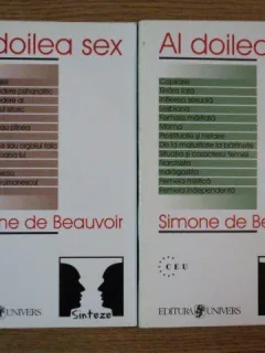 AL DOILEA SEX VOL. I - II DE SIMONE DE BEAUVOIR , 1998