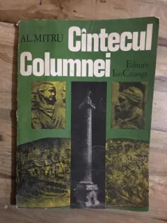 Al. Mitru - Cintecul Columnei