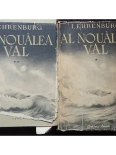 AL NOULEA VAL - I. EHRENBURG 2 VOLUME