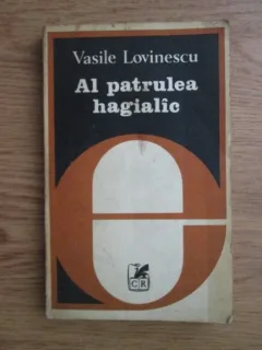 AL PATRULEA HAGIALÂC - VASILE LOVINESCU