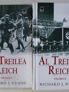 AL TREILEA REICH , VOLUMELE I - II DE RICHARD J. EVANS , 2009