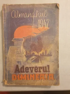 Alamanahul Adevarul si Dimineata 1947