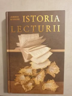 Alberto Manguel - Istoria lecturii