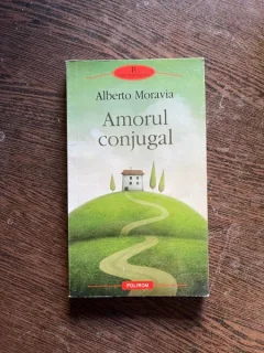 Alberto Moravia - Amorul conjugal