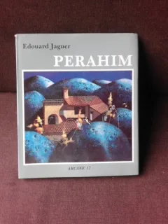 ALBUM PERAHIM d'EDOUARD JAGUER ARCANE 17 (18 Décembre 1990)