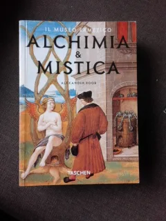 ALCHIMIA AND MISTICA - ALEXANDER ROOB  (TEXT IN LIMBA ITALIANA)