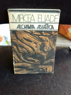 ALCHIMIA ASIATICA , Mircea Eliade , 1991
