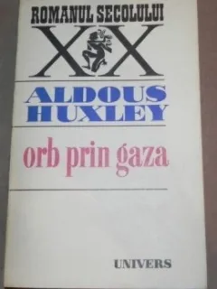 ALDOUS HUXLEY - ORB PRIN GAZA