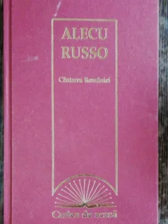 ALECU RUSSO - CANTAREA ROMANIEI