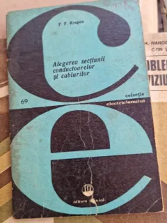 Alegerea sectiunii conductoarelor si cablurilor - F.F. Krapov