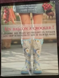 Alex Mitchell - Un Balcon a Croquer!