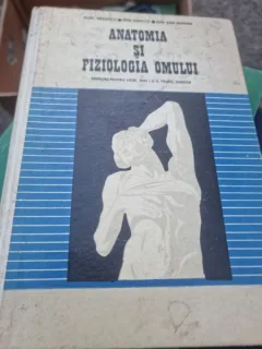 Alex. Nedelcu, Ioan Sant-Marina - Anatomia si Fiziologia Omului. Manual pentru licee. Anii I si II