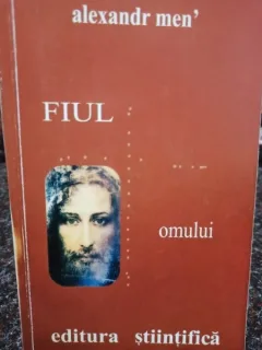 Alexandr Men - Fiul omului
