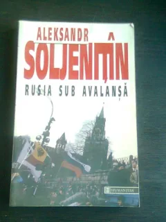 ALEXANDR SOLJENITAN - RUSIA SUB AVALANSA {HUMANITAS 2000 224 PAG}