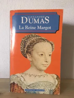 Alexandre Dumas - La Reine Margot