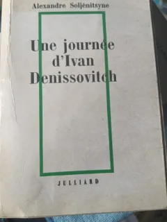 Alexandre Soljenitsyne - Une journee d'Ivan Denissovitch