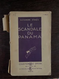 Alexandre Zevaes Le Scandale du Panama (1931)