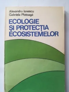 Alexandru Ionescu - Ecologie si protectia ecosistemelor (5)