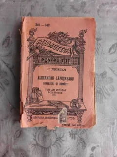 ALEXANDRU LAPUSNEANU, SOBIESCHI SI ROMANII - C. NEGRUZZI