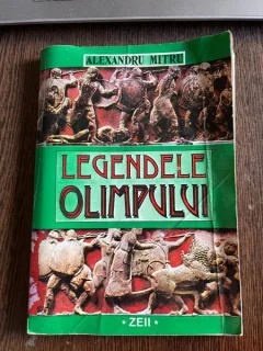 Alexandru Mitru Legendele Olimpului I. Zeii