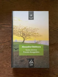 Alexandru Odobescu - Scene istorice. Pseudo-kinegetikos