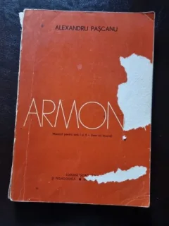 Alexandru Pascanu - Armonia. Manual pentru anul I si II pentru licee de muzica