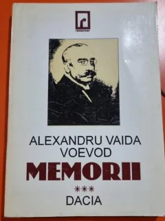 Alexandru Vaida Voevod - Memorii III
