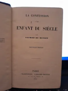 Alfred de Musset - La Confession d un Enfant du Siecle
