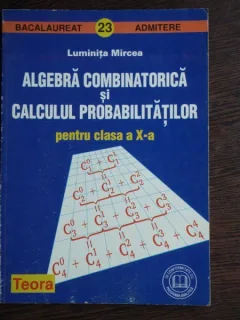 ALGEBRA COMBINATORICA SI CALCULUL PROBABILITATILOR