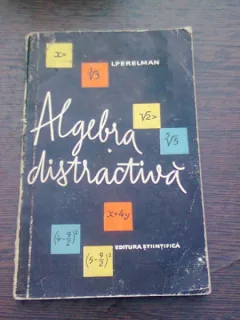 ALGEBRA DISTRACTIVA - I. PERELMAN