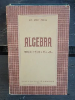 ALGEBRA - GH. DUMITRESCU