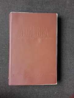 Algebra, manual pentru clasa a X-a reala