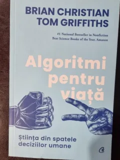 Algoritmi pentru viata - Brian Christian, Tom Griffiths