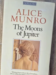 Alice Munro - The Moons of Jupiter