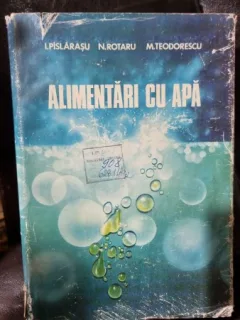ALIMENTARI CU APA - I. PISLARASU