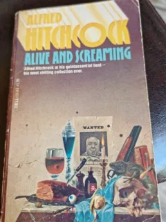 Alive and screaming - Alfred Hitchcock