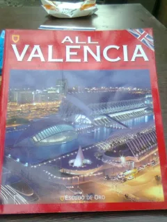 All Valencia  - guide  (totul despre Valencia. ghid)